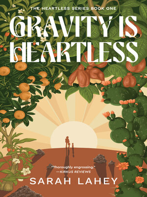cover image of Gravity Is Heartless